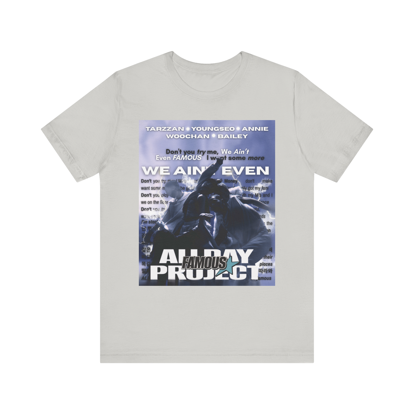 Famous All Day Project Tee