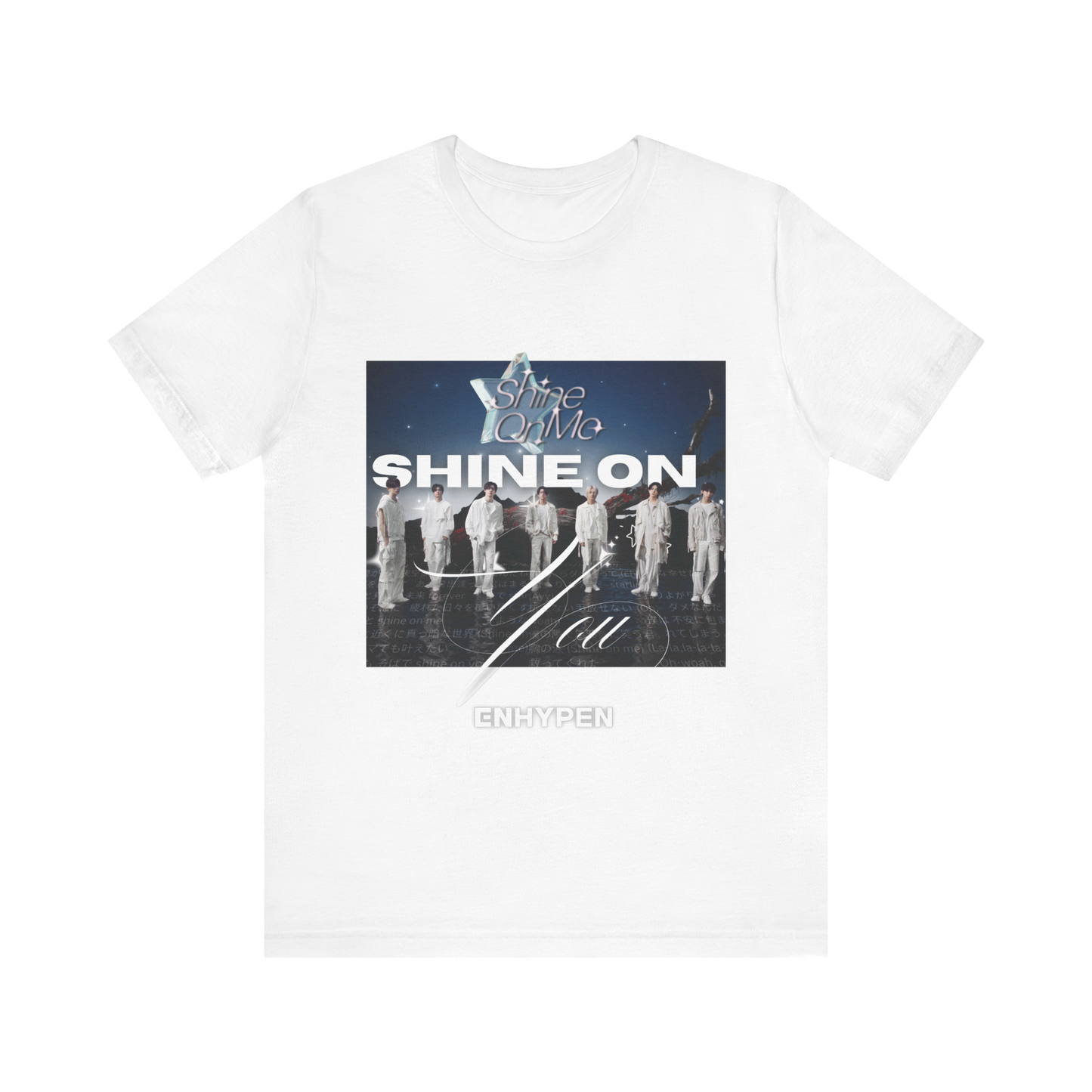 Shine on me Enhypen Tee