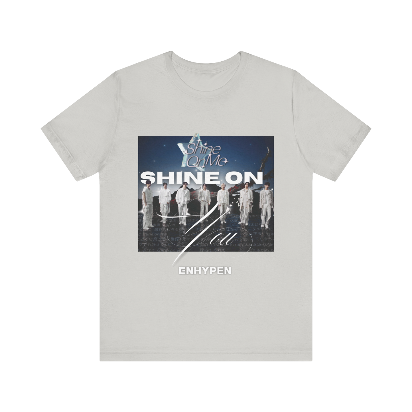 Shine on me Enhypen Tee