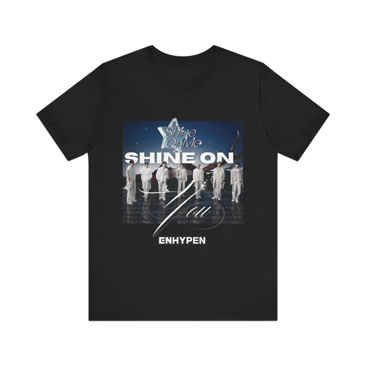 Shine on me Enhypen Tee